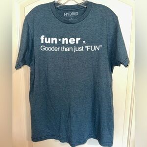 Hybrid Unisex Tee Funner Gooder than just fun - Medium